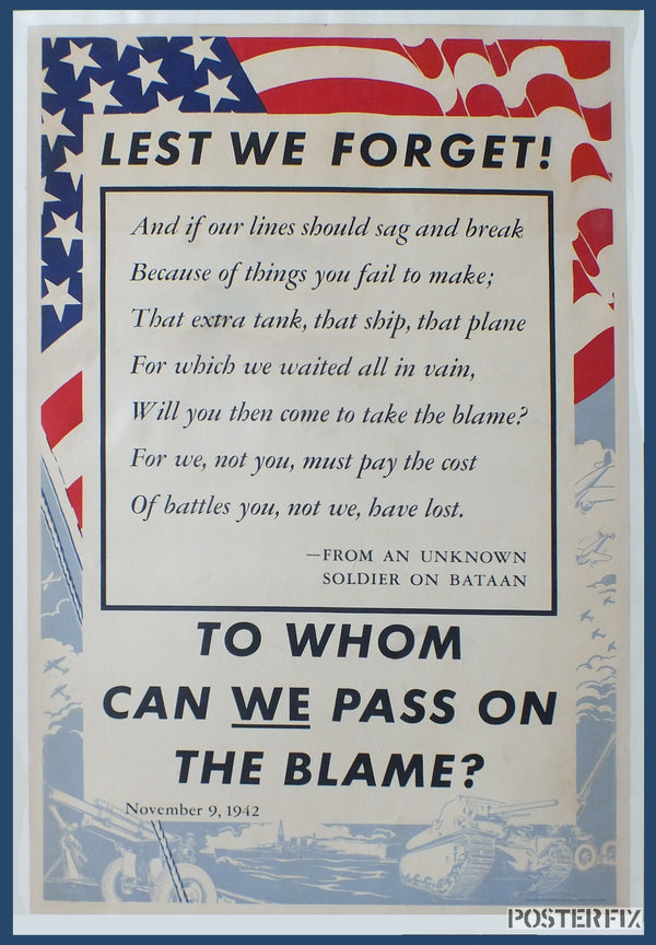 Lest We Forget! original one-sheet Poster from World War 2 - 1942